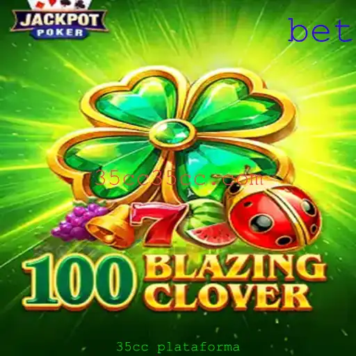Desvendando o Universo de 100BlazingClover: Um Jogo Inovador na 35cc Plataforma